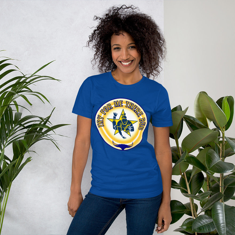 Cowboys Score a try - Unisex t-shirt