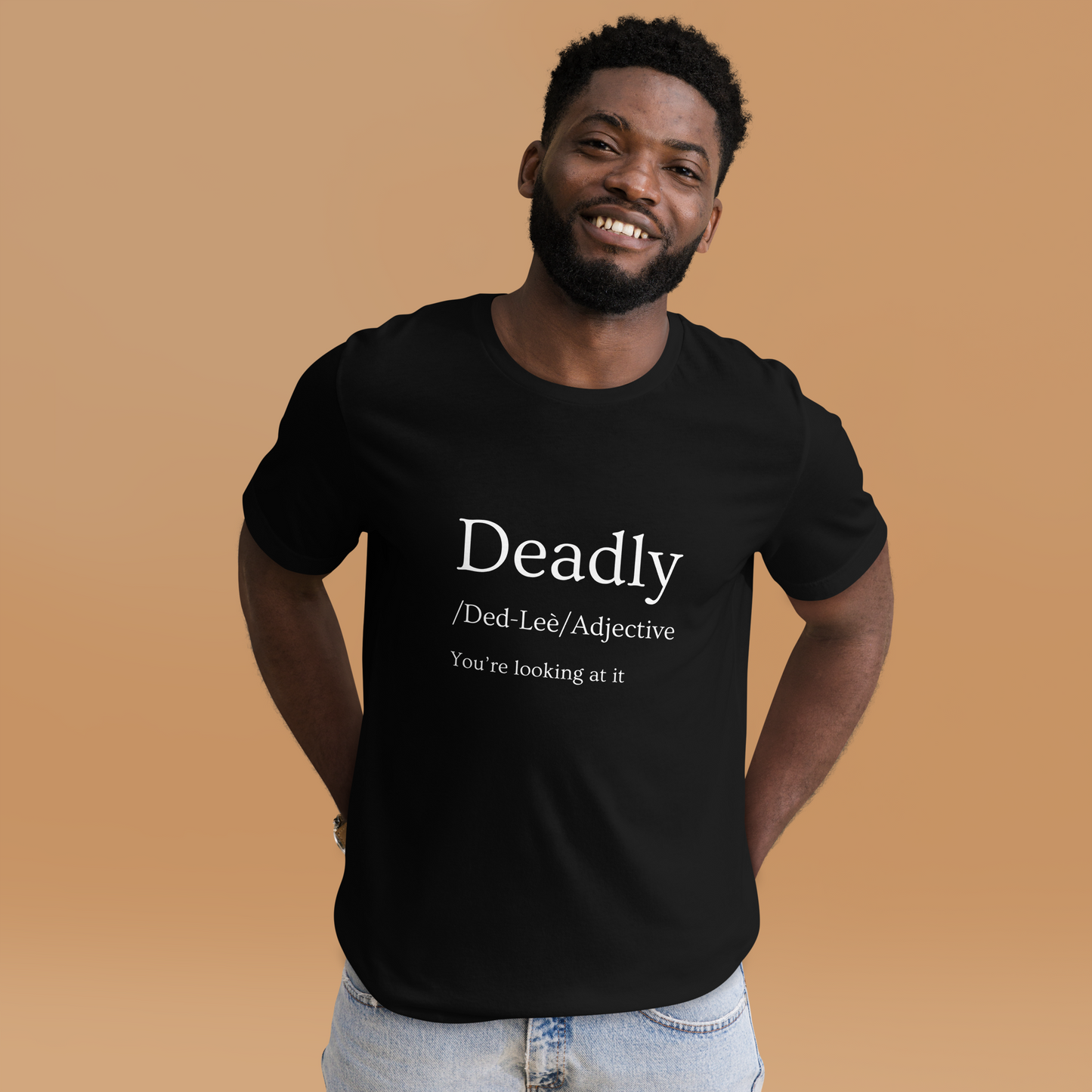 Deadly - Unisex t-shirt
